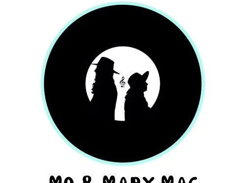 Mo & Mary Mac