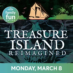 Clover Sonoma Family Fun Series: Chemistry Laboratories & Shaw Entertainment Present Treasure Island Reimagined: Jane Hawkins and the Pirate’s Gold
