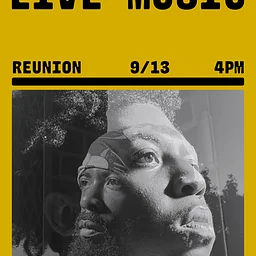 Live Music w/ Reunion Presented by Ebony Craft Society