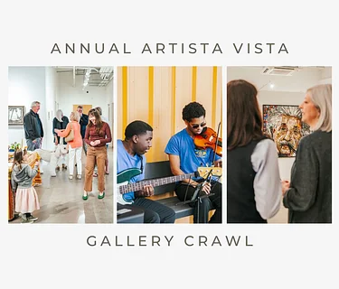 Annual Artista Vista Art Gallery Crawl