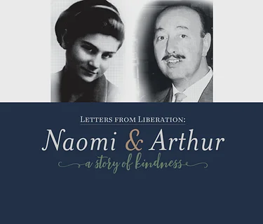 Letters from Liberation: Naomi & Arthur
