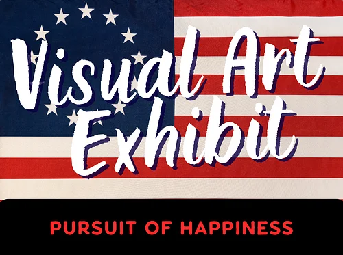 Exhibit: Pursuit of Happiness