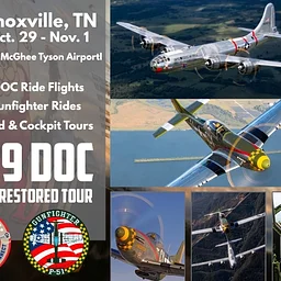 Knoxville, TN: B-29 DOC + P-51 Gunfighter