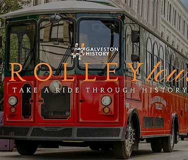 Trolley Tour of Historic Galveston