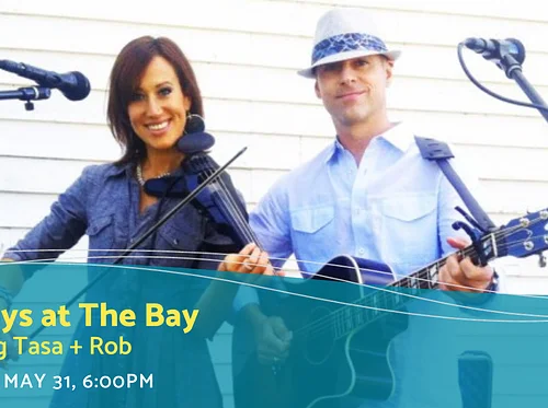 Sundays at The Bay featuring Tasa + Rob