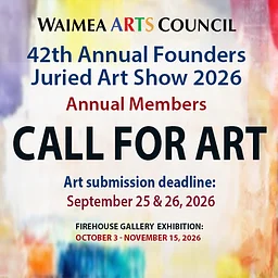 Call for Art: 42nd ANNUAL FOUNDERS JURIED ART SHOW – Deadline September 25&26, 2026