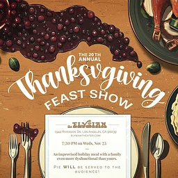 The 20th Annual Thanksgiving Feast Show