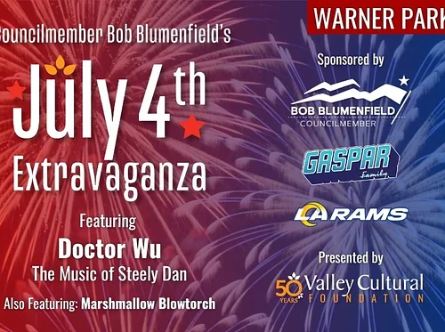 Councilmember Bob Blumenfield’s JULY 4th EXTRAVAGANZA at Warner Park featuring DOCTOR WU, The Music of Steely Dan