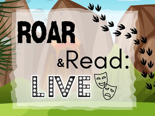 Park Pop-Up: Roar & Read: Live