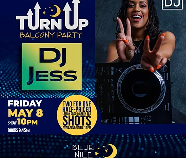 DJ Jess (Balcony Room) • FRI MAY 8 • @10PM