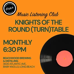 KNIGHTS OF THE ROUND (TURN)TABLE AT AT BEACHWOOD DISTILLING 🍹 BIXBY KNOLLS LONG BEACH