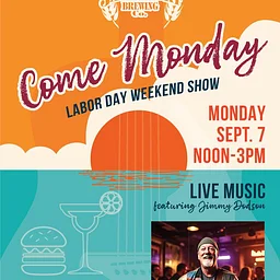 Come Monday - Labor Day Weekend Show