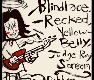 Gloss | Blindlace | Recked | Yellow Belly | Judge Roy Scream