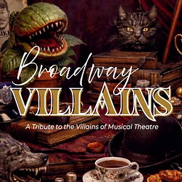 Broadway Villains