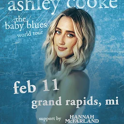 Ashley Cooke – The Baby Blues Tour