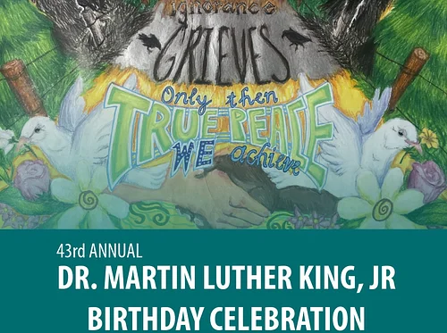 43rd Annual Dr. Martin Luther King Jr. Birthday Celebration