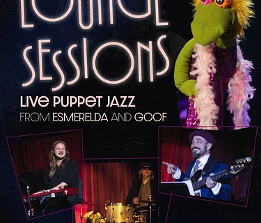 THe Lounge Sessions: Live Puppet Jazz