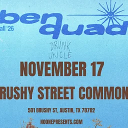 No One Productions: Ben Quad / Drunk Uncle
