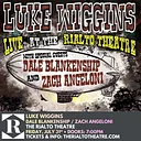Luke Wiggins / Dale Blankenship / Zach Angeloni - 07/31/2026