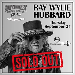 SOUTHCOAST MUSIC SERIES: RAY WYLIE HUBBARD