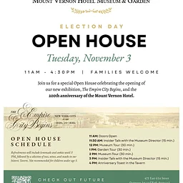 Open House at the Mount Vernon Hotel Museum & Garden-Tues, Nov 3rd