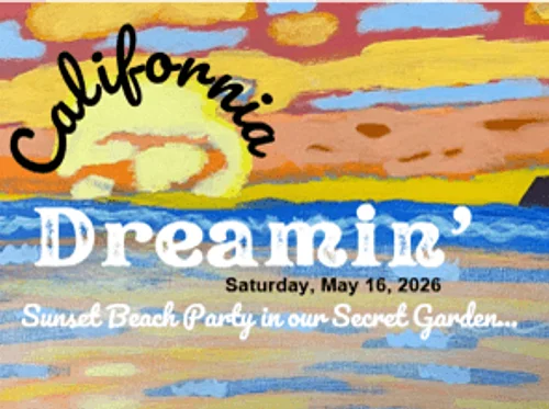 60th Anniversary California Dreamin’