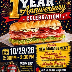 Firehouse Subs 1 Year Anniversary Celebration!