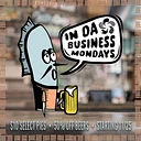In Da Business Mondays