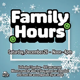Family Hours at The Warp Zone