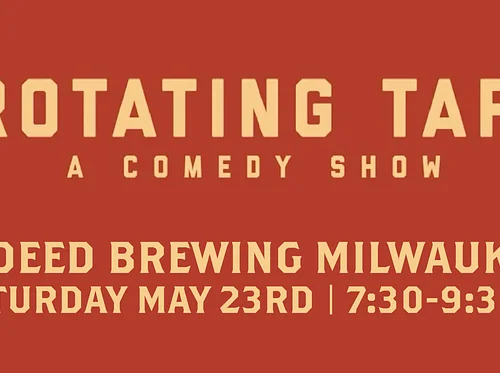 ROTATING TAP! Comedy Show at Indeed Milwaukee