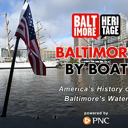 Baltimore by Boat: Powered by PNC