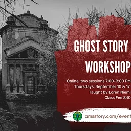 Ghost Story Workshop- Online