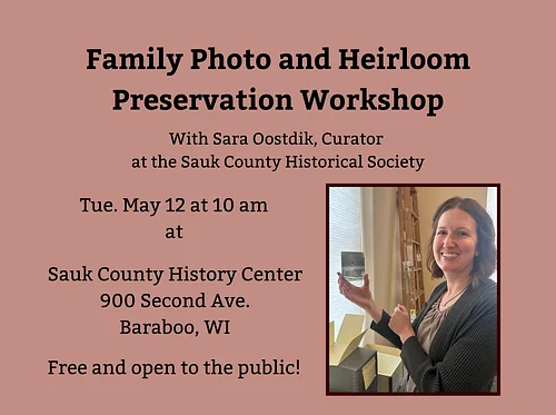 Family Photo and Heirloom Preservation Workshop