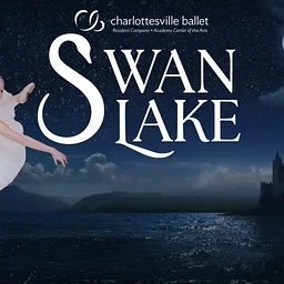 Charlottesville Ballet Presents: Swan Lake
