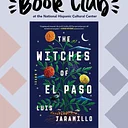 NHCC Book Club: The Witches of El Paso by Luis Jaramillo