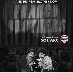JOHNNY FRANCO & HIS REAL BROTHER DOM w/Sol Arc