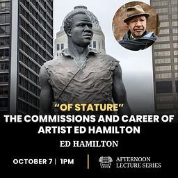 Of Stature: The Commissions and Career of Artist Ed Hamilton