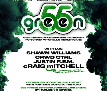 GREEN 55 - A 55th birthday celebration and benefit for Craig Mitchell's