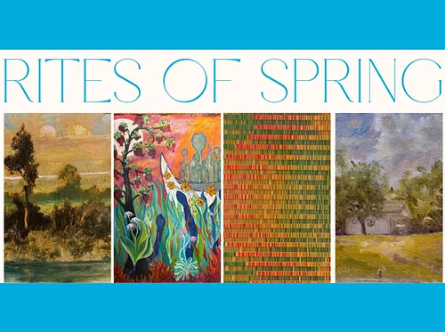 Semi-Annual Resident Artists Exhibition – Rites of Spring