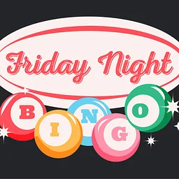 Friday Night Bingo