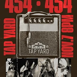 454 LIVE @ Tap Yard