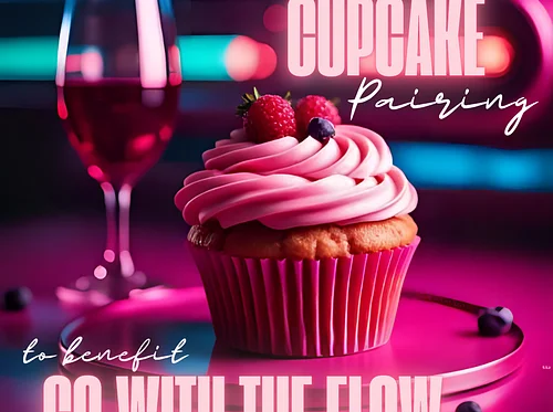Wine & Cupcake Pairing for Go with the Flow