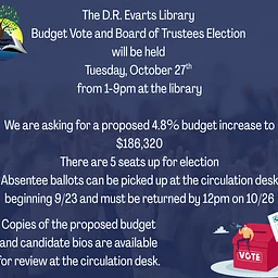 Library Budget Vote & Trustee Election