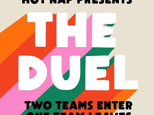 Hot Nap Presents The Duel