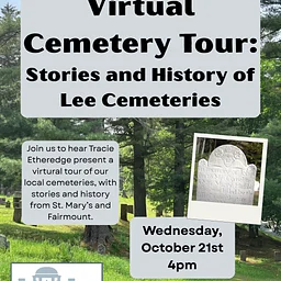 Virtual Cemetery Tour: Stories and History of Lee Cemeteries with Tracie Etheredge