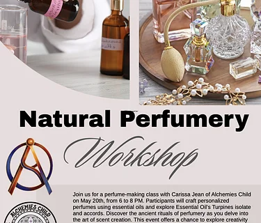 Scent-Sational Vibes: Natural Perfumery Workshop