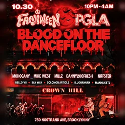 FAAJIWEEN x PGLA: BLOOD ON THE DANCEFLOOR