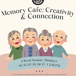 Memory Cafe: Creativity & Connection