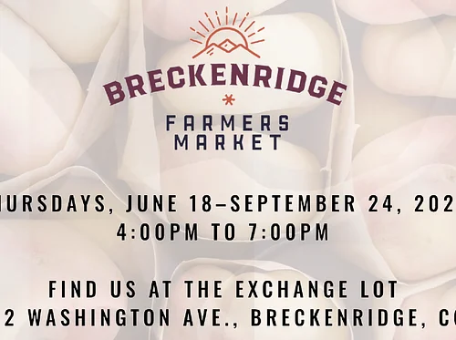 Breckenridge Farmers Market | Local Food Thursdays
