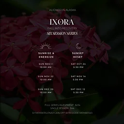 IXORA: Sunrise + Energize